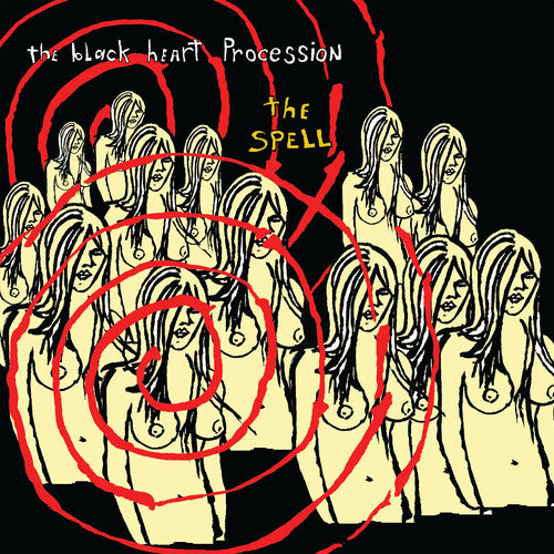 Black Heart Procession- The Spell