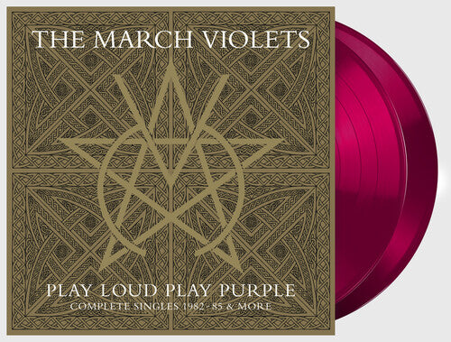 The March Violets- Play Loud Play Purple (Complete Singles 1982-85 & More)