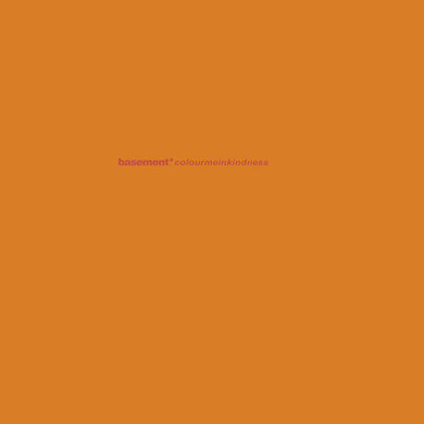 Basement- Colourmeinkindness (Deluxe Anniversary Edition)