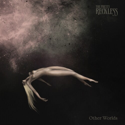Pretty Reckless- Other Worlds