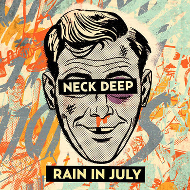 Neck Deep- Rain In July (10th Anniversary)