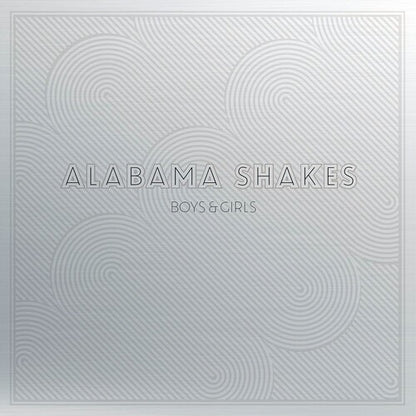Alabama Shakes- Boys & Girls (10 Year Anniversary Edition)