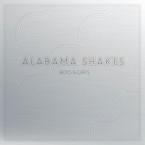 Alabama Shakes- Boys & Girls (10 Year Anniversary Edition)