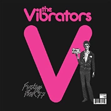 The Vibrators- Fucking Punk '77