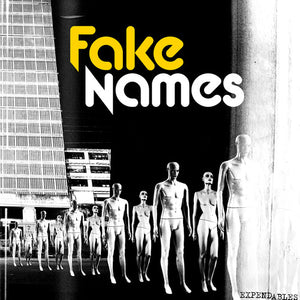 Fake Names- Expendables