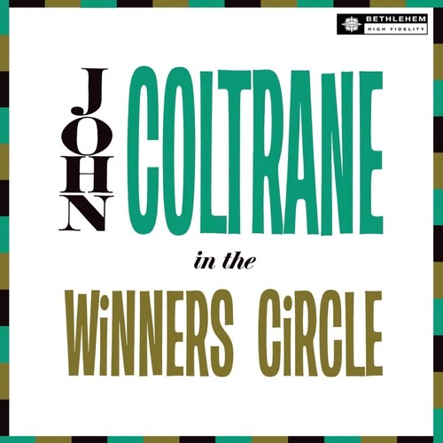 John Coltrane- In The Winner's Circle