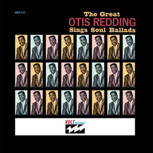 Otis Redding- Great Otis Redding Sings Soul Ballads