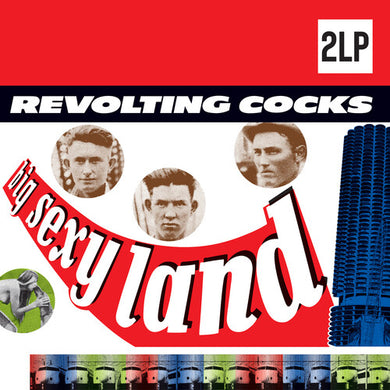 Revolting Cocks- Big Sexy Land