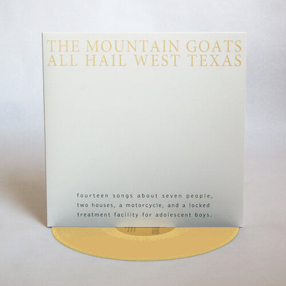 The Mountain Goats- All Hail West Texas