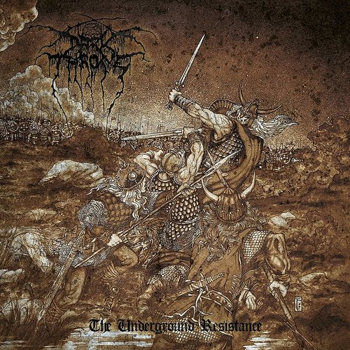 Darkthrone- The Underground Resistance