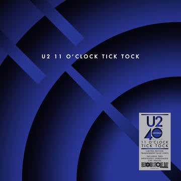 U2- 11 O'Clock Tick Tock (40th Anniversary Edition)