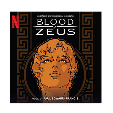 OST [Paul Edward-Francis]- Blood of Zeus (Music from the Netflix original anime series)
