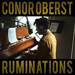 Conor Oberst- Ruminations (Expanded Edition)