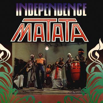 Matata- Independence