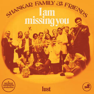 Shankar Family & Friends- I Am Missing You