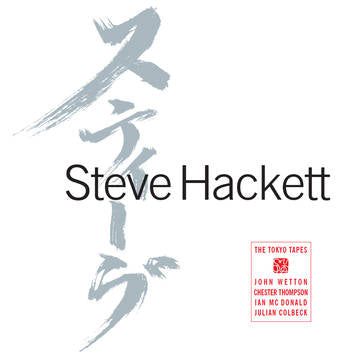 Steve Hackett- Tokyo Tapes