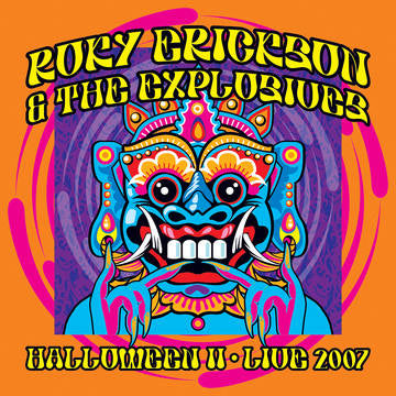 Roky Erickson & The Explosives- Halloween II: Live 2007