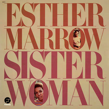 Esther Marrow- Sister Woman