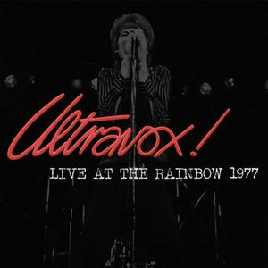 Ultravox!- Live At The Rainbow 1977 (45th Anniversary)