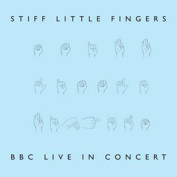 Stiff Little Fingers- BBC Live In Concert