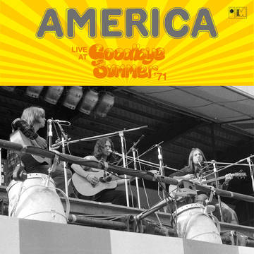 America- Live At Goodbye Summer '71