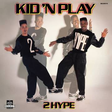 Kid 'N Play- 2 Hype