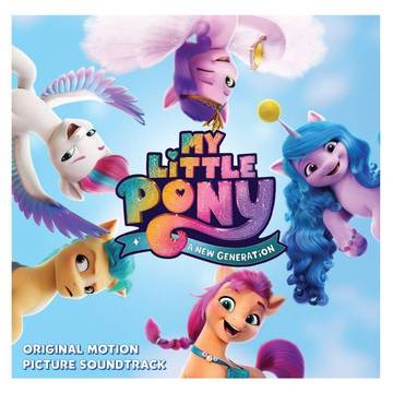 OST- My Little Pony: A New Generation