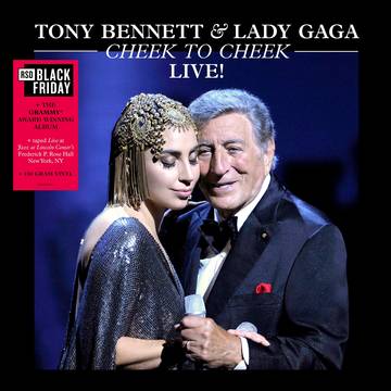 Tony Bennett & Lady Gaga- Cheek To Cheek: Live!