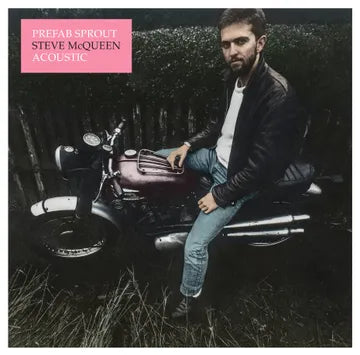 Prefab Sprout- Steve McQueen (Acoustic)