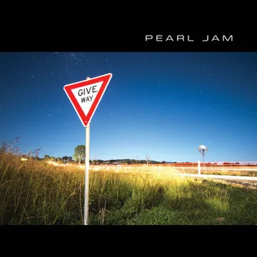 Pearl Jam- Give Way