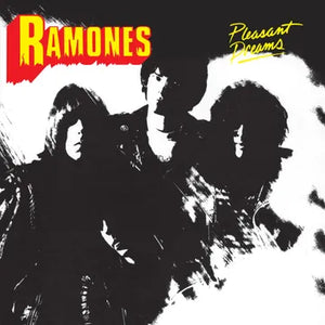 The Ramones- Pleasant Dreams (The New York Mixes)