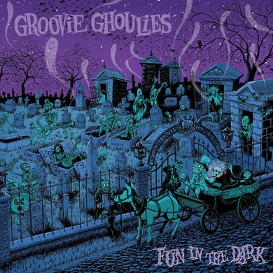 Groovie Ghoulies- Fun In The Dark