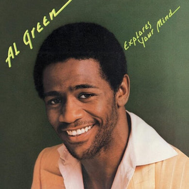 Al Green- Explores Your Mind