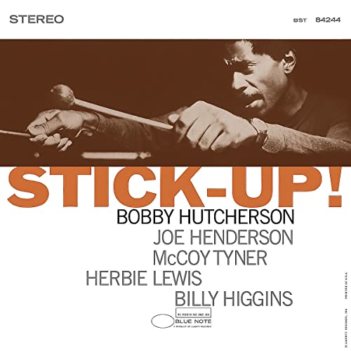 Bobby Hutcherson- Stick-Up! (Blue Note Tone Poet Series)