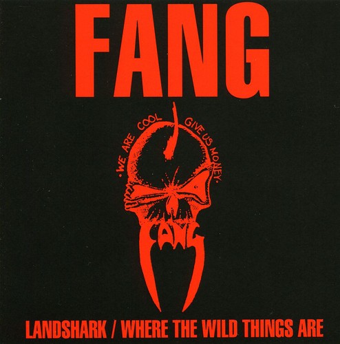 Fang- Landshark / Where The Wild Things Are