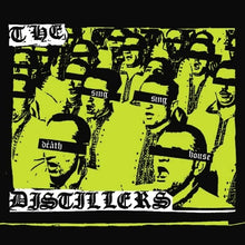 Load image into Gallery viewer, The Distillers- Sing Sing Death House