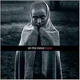 Bono - On the Move