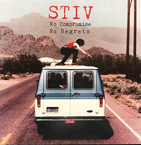 OST- Stiv: No Compromise, No Regrets