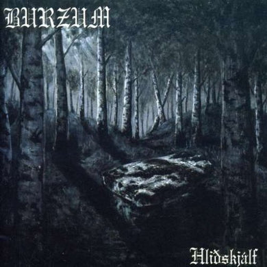 Burzum- Hlidskjalf