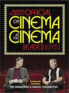 Brandan Kearney - Brandan Kearney's Official On Cinema at the Cinema Reader, Volume 1