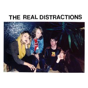 The Real Distractions- The Real Distractions