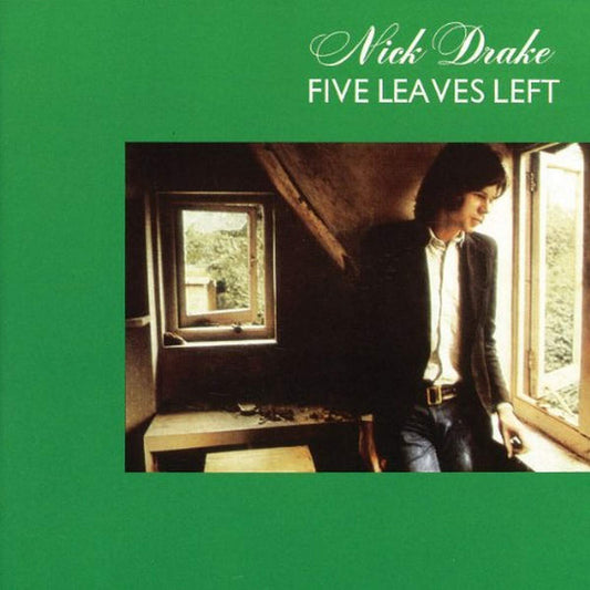 Nick Drake- Five Leaves Left