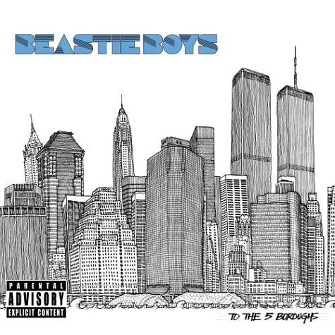 Beastie Boys- To The 5 Boroughs