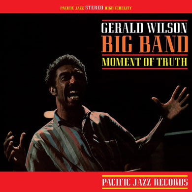 Gerald Wilson- Moment Of Truth (Blue Note Tone Poet Series)