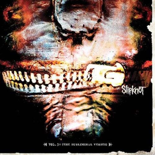 Slipknot- Vol. 3: (The Subliminal Verses)