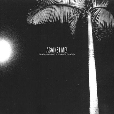 Against Me!- Searching for a Former Clarity