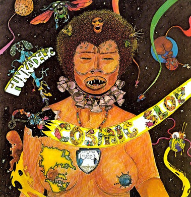 Funkadelic- Cosmic Slop