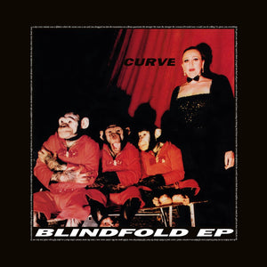 Curve- Blindfold EP