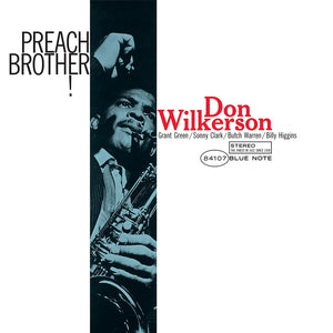 Don Wilkerson- Preach Brother! (Blue Note Classic Vinyl Series)