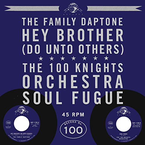 Family Daptone - Hey Brother (Do Unto Others) / Soul Fugue